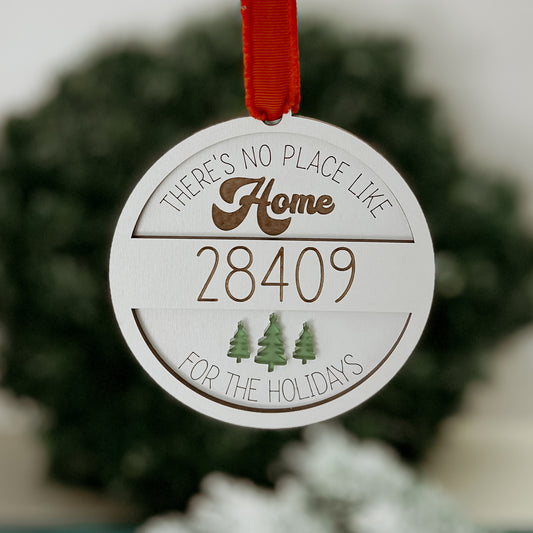 "No Place Like Home" Zip Code Ornament