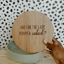 Load image into Gallery viewer, Bamboo Salad Bowl - &quot;And for the lady, perhaps a salad?&quot;